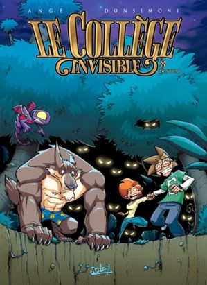 le Collège Invisible tome 8 - lostum