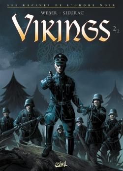 Vikings - les racines de l'Ordre Noir tome 2