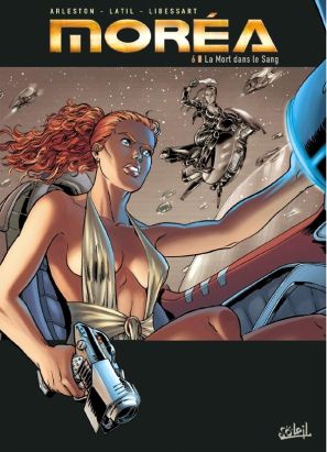 Moréa Tome 6 : la mort dans le sang