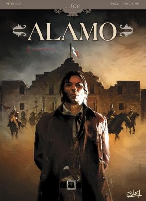Alamo Tome 1 ; En Première Ligne
