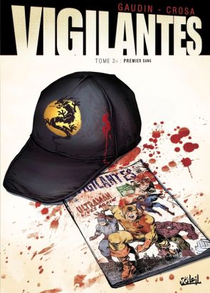 vigilantes tome 1 - le signe