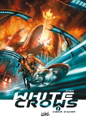 white crows Tome 1 ; coeur d'acier
