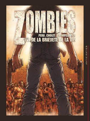 Zombies tome 2