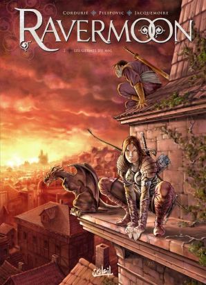 Ravermoon Tome 2 ; les germes du mal