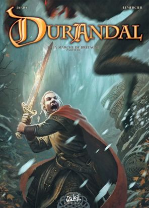 Durandal Tome 3 ; la marche de Bretagne