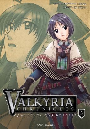 valkyria chronicles tome 3 - les contes de gallian