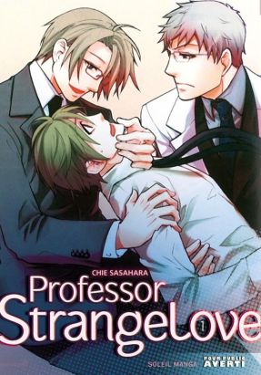 professor strange love tome 1