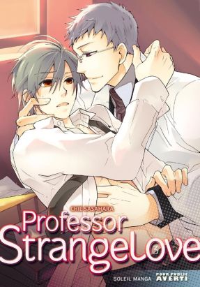 professor strange love tome 3