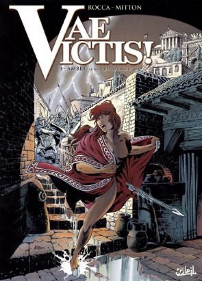 Vae victis tome 1