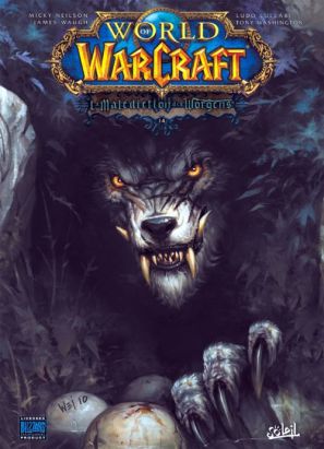 World of Warcraft tome 14 - la malédiction des Worgens tome 2
