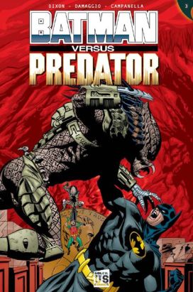 Batman versus Predator tome 3