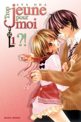 trop jeune pour moi tome 1