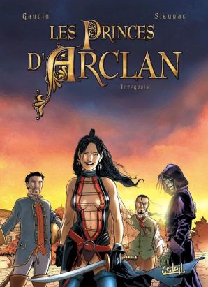 les princes d'Arclan ; intégrale Tome 1 à Tome 4