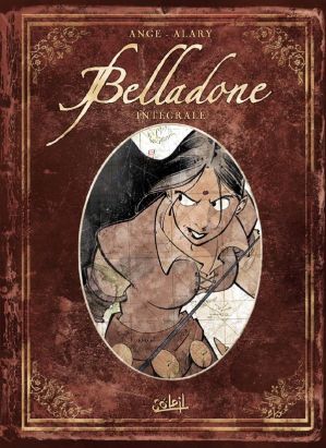 Belladone ; intégrale Tome 1 à Tome 3