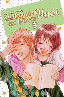 ma copine est fan de Yaoi Tome 3