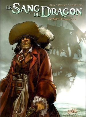 Le sang du dragon - Intégrale tome 1 (tome 1 à tome 3)