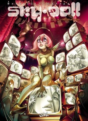 Sky-doll tome 3 - la ville blanche