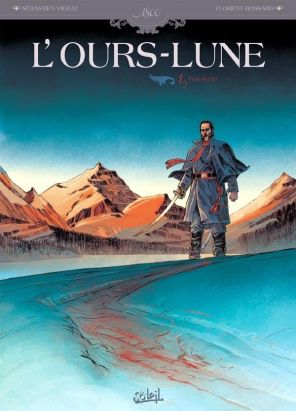 l'ours-lune Tome 1 ; fort Sutter