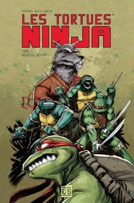 les tortues Ninja tome 1 - Nouveau départ