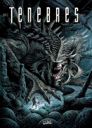 Ténebres tome 3 - citadelle