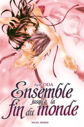 ensemble jusqu'à la fin du monde