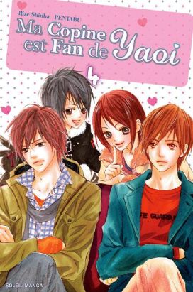 ma copine est fan de Yaoi tome 4