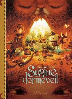 Susine et le Dorméveil tome 1 - dans le monde d'avant