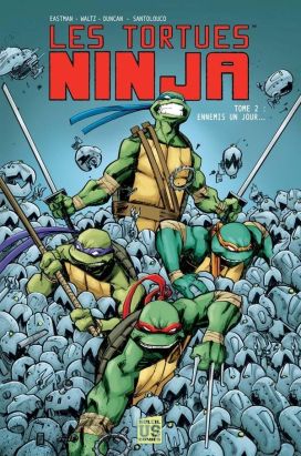 les tortues ninja tome 2 - ennemis un jour...