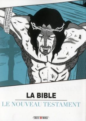 la Bible tome 2 - le nouveau testament