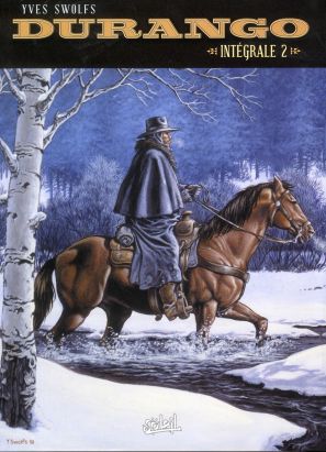 Durango : Intégrale vol.2 : Tomes 5 à 8