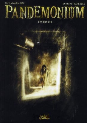 pandémonium ; intégrale Tome 1 à Tome 3