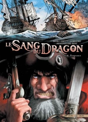 Le sang du dragon tome 6