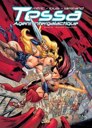 Tessa, agent intergalactique tome 6 - aurore Montréal