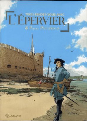 Les rendez-vous de l'Epervier - Coffret tome 2 (tome 4 à tome 6)