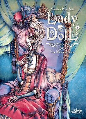 Lady Doll Tome 2 ; Une Maison De Poupée