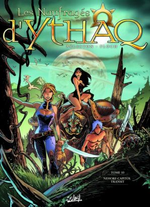 les naufragés d'Ythaq tome 10 - Nehorf-Capitol Transit les naufragés d'Ythaq tome 10 - Nehorf-Capitol Transit