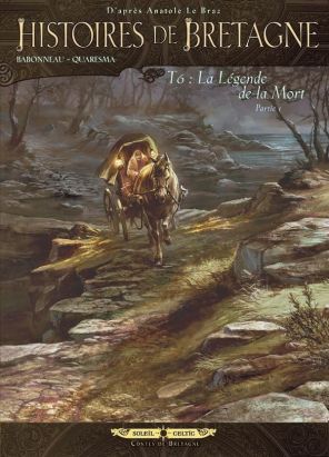 histoires de Bretagne tome 6 - la légende de la mort - partie 1
