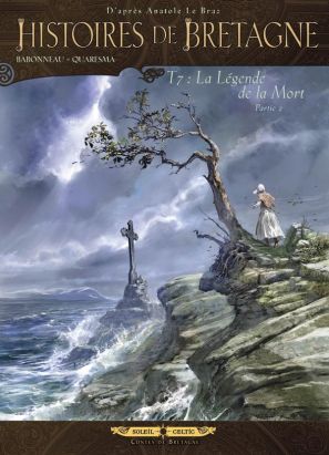 histoires de bretagne tome 7 - la légende de la mort - partie 2