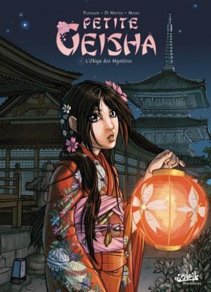 petite geisha tome 1 - l'Okiya des mystères