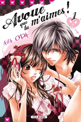 avoue que tu m'aimes tome 1