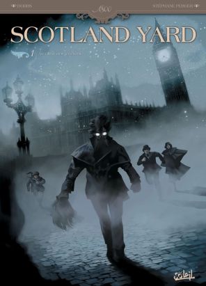 Scotland Yard Tome 1 ; au coeur des ténèbres