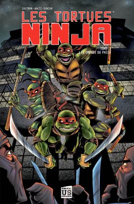 les tortues ninja tome 3 - Les Ombres du passé