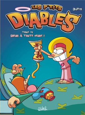 les P'tits Diables tome 14 - soeur à toute heure !