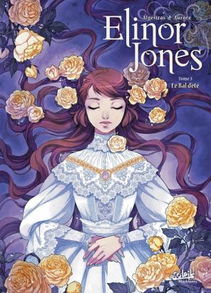 Elinor Jones Tome 3 ; Le Bal D'été Elinor Jones Tome 3 ; Le Bal D'été