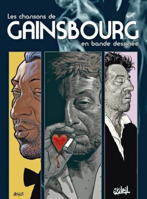 les chansons de Gainsbourg en bande dessinée ; intégrale