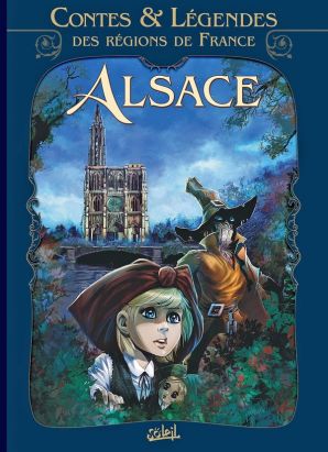contes et légendes des régions de France Tome 2 ; Alsace