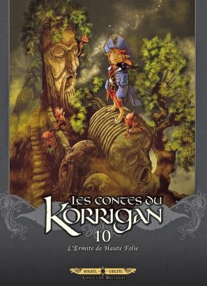 les contes du Korrigan Tome 10 : l'ermite de Haute Folie les contes du Korrigan Tome 10 : l'ermite de Haute Folie