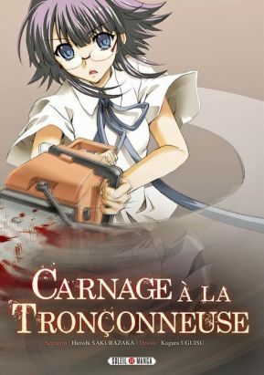 carnage à la tronçonneuse