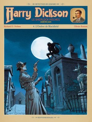 Harry Dickson tome 4 - l'ombre de Blackfield