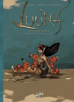 Luuna tome 8 - storyboard luxe